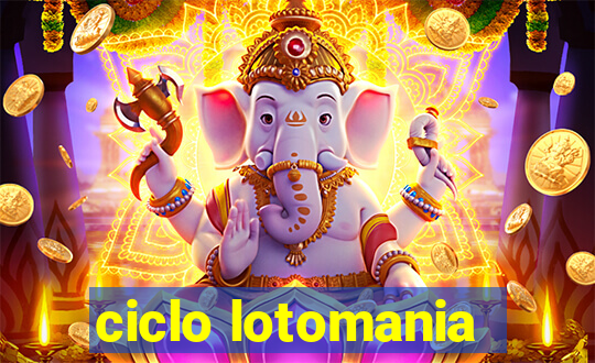 ciclo lotomania